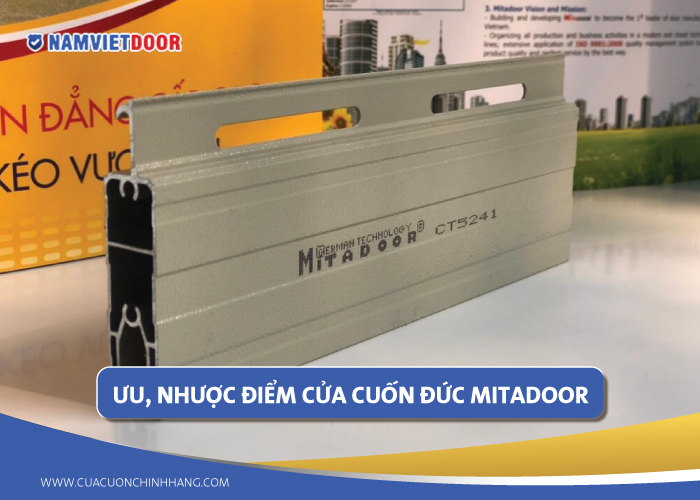 Ưu, nhược &dstrok;iểm cửa cuốn &Dstrok;ức Mitadoor