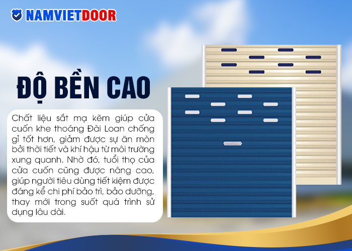 Chất liệu sắt mạ kẽm gi&uacute;p cửa cuốn khe tho&aacute;ng &Dstrok;&agrave;i Loan chống gỉ tốt hơn