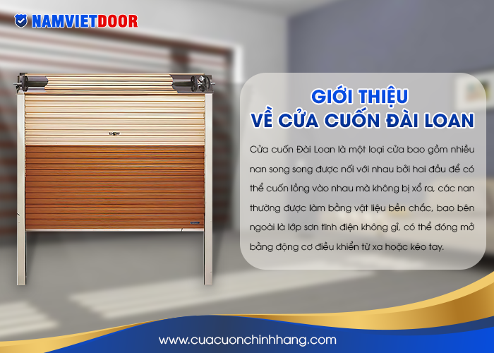 Cửa cuốn Đài Loan là một loại cửa bao gồm nhiều nan song song được nối với nhau