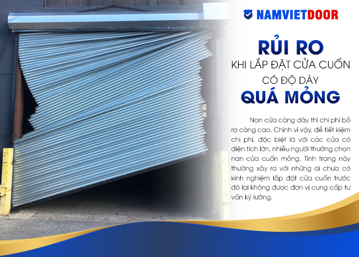 Rủi ro khi lắp &dstrok;ặt cửa cuốn c&oacute; &dstrok;ộ d&agrave;y qu&aacute; mỏng