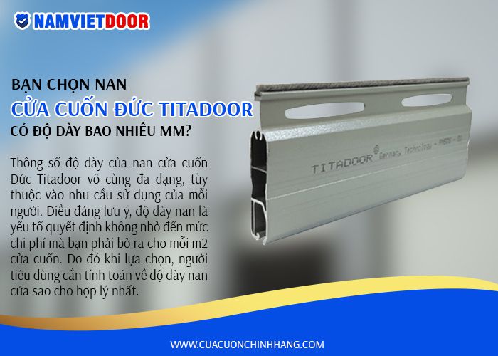 bạn chọn nan cửa cuốn đức c&oacute; độ d&agrave;y bao nhi&ecirc;u