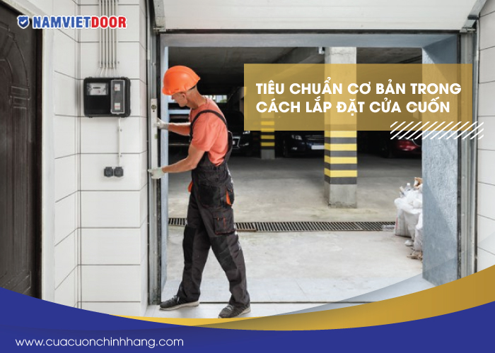cách lắp đặt cửa cuốn