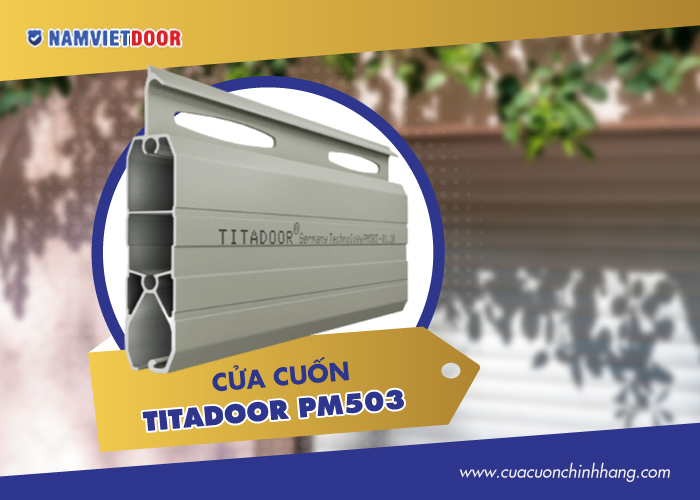 cửa cuốn Titadoor PM503