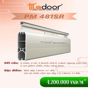CỬA CUỐN TITADOOR PM481SR | 1.3mm – 1.9mm | – 2 Roon Giảm Ồn – 11,8kg/m2 +-6%