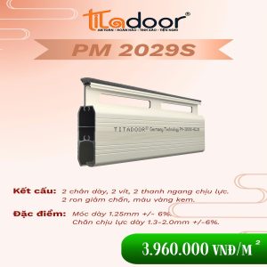 CỬA CUỐN TITADOOR PM2029S | 1.25mm – 2mm | – Ron Giảm Ồn – 10,9kg/m2 +-6%