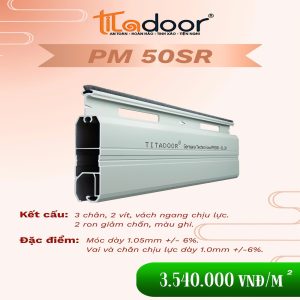 CỬA CUỐN TITADOOR PM50SR | – 8,95kg/m2 +-6%