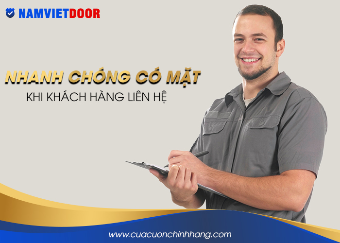 Nhanh chóng có mặt khi khách hàng liên hệ