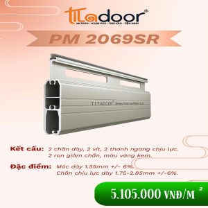 CỬA CUỐN TITADOOR PM2069S | 1.5mm – 2.9mm | – Ron Giảm Ồn – 14,6kg/m2 +-6%