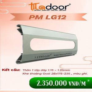 CỬA CUỐN TITADOOR LG12 | Thân 1 lớp 1.15-1.25mm – 6,0kg/m2 +-6%