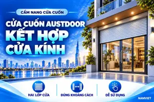 Minh họa cửa cuốn Austdoor kết hợp cửa kính hai lớp