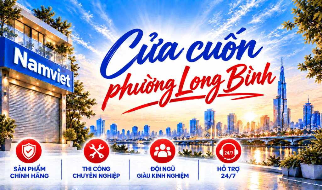 Cửa cuốn phường Long Bình - Cửa Cuốn Nam Việt