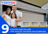 9 lý do nên chọn cửa cuốn công nghệ Đức Mitadoor cho gia đình bạn