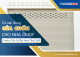 Có nên dùng cửa cuốn cho nhà ống? 5 mẫu cửa cuốn nhà ống đẹp nhất
