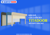 [Báo giá] Cửa cuốn Đức Titadoor mới nhất 2021