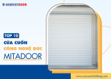 Top 10 mẫu cửa cuốn công nghệ Đức Mitadoor được ưa chuộng nhất 2021