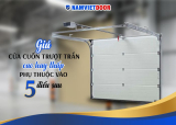 Giá cửa cuốn trượt trần cao hay thấp phụ thuộc vào 5 điều sau